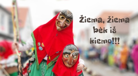 Žiema, žiema bėk iš kiemo!